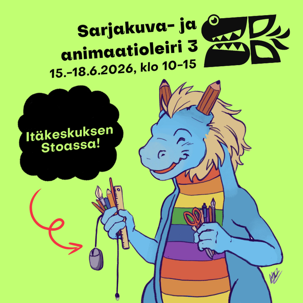 (T&Auml;YNN&Auml; / FULL) Sarjakuva- ja animaatioleiri 3 / It&auml;keskus / Kes&auml; 2026